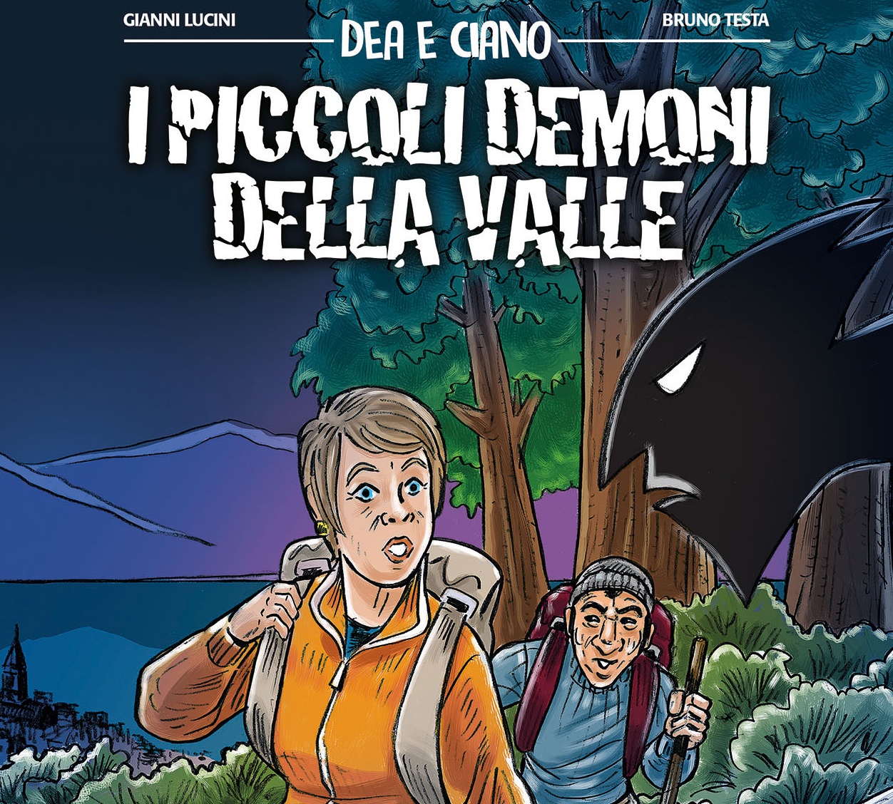 Dea e Ciano  I piccoli demoni della valle”