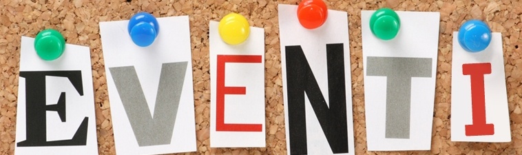 Tantissimi eventi per il fine settimana: difficile scegliere