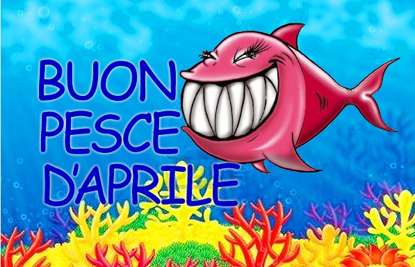 Attenti al “Pesce d’aprile”: ecco le origini della giornata