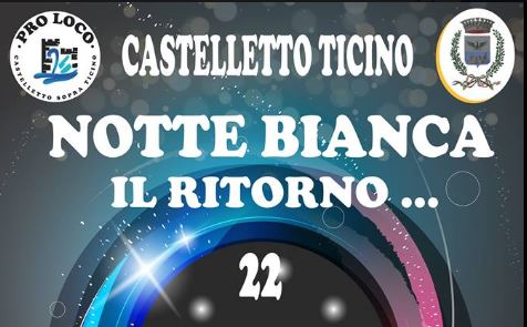Notte bianca: dopo il rinvio a Castelletto si pensa a una data alternativa