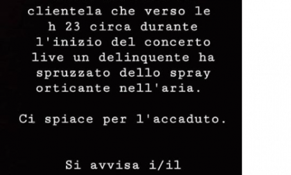 “Un delinquente ha spruzzato spray urticante all’inizio del concerto”