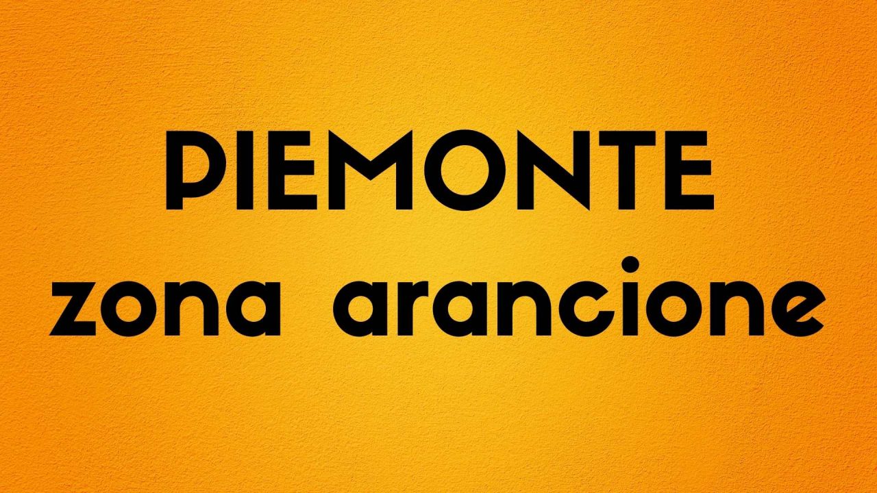 Piemonte è zona arancione da oggi: ECCO COSA SI PUÒ FARE E COSA NO