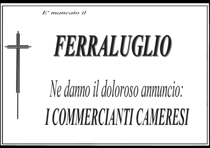 “E’ mancato il Ferraluglio”: la protesta ironica dei commercianti cameresi