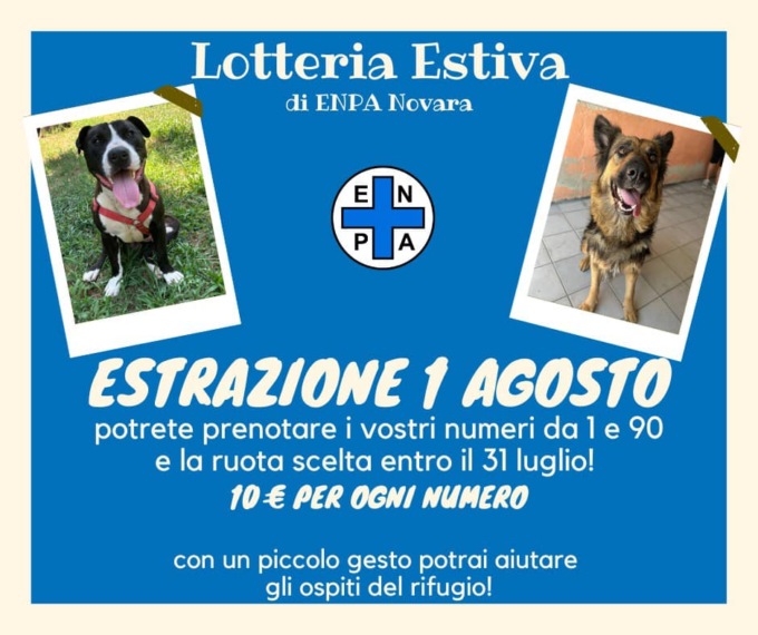 Una lotteria estiva per aiutare l’Enpa di Novara
