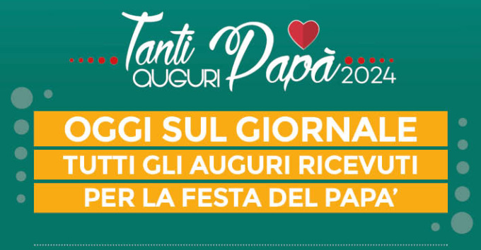 Tanti Auguri Papà: corri in edicola!