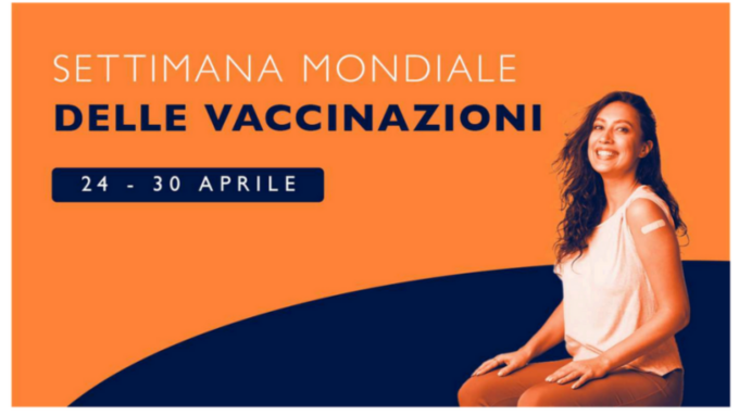 Dal 24 al 30 aprile si celebra la Settimana Mondiale delle vaccinazioni