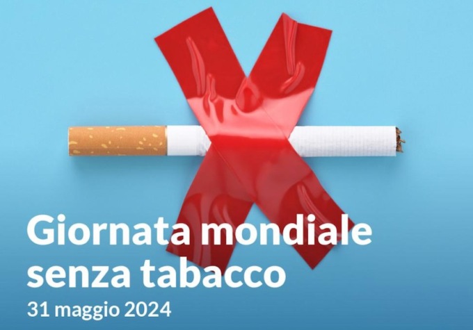 31 maggio 2024: Giornata Mondiale Senza Tabacco