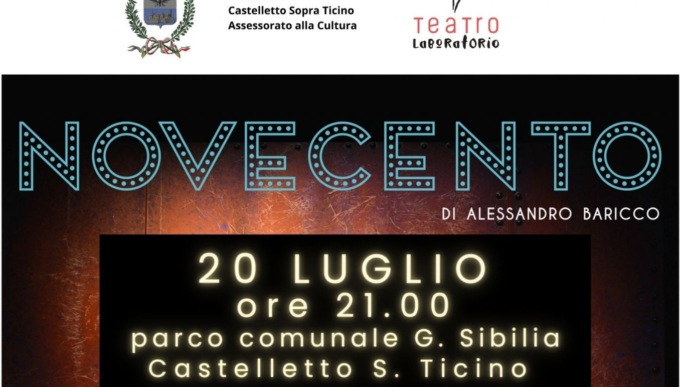 Spettacolo “Novecento” di Baricco al Parco Sibilia di Castelletto