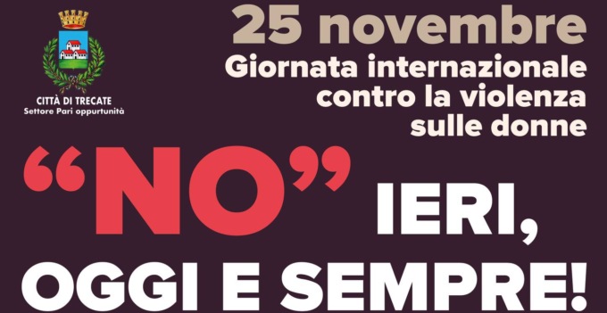 Giornata internazionale contro la violenza sulle donne: gli appuntamenti a Trecate