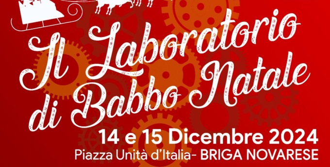 Nel weekend riapre il Laboratorio di Babbo Natale a Briga Novarese
