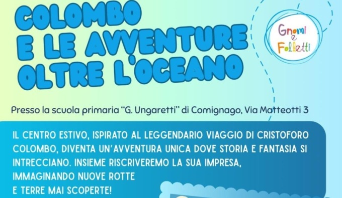 “Colombo e le avventure oltre l’oceano”: centro estivo a Comignago