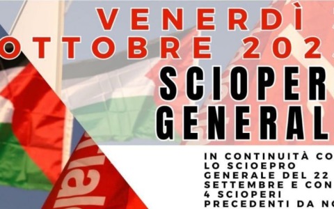Venerdì 3 ottobre sciopero generale nazionale
