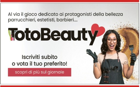 Totobeauty, il gioco dedicato ai professionisti della bellezza: c’è il secondo tagliando