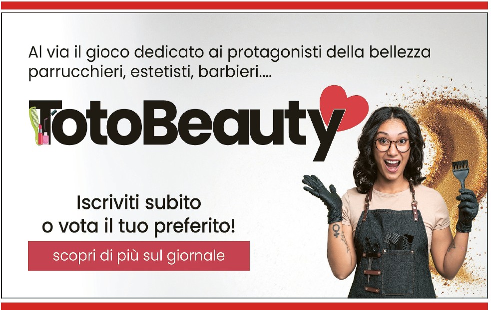 Totobeauty, il gioco dedicato ai professionisti della bellezza: c’è il secondo tagliando