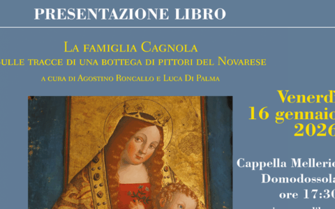 “La famiglia Cagnola. Sulle tracce di una bottega di pittori del Novarese”