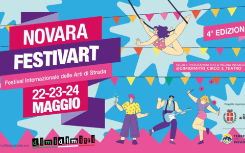 FestivArt 2026 invade Novara: tre giorni di spettacoli, musica e magia nel cuore della città