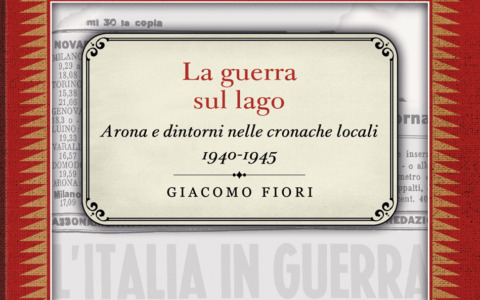 “Arona 1943: i giorni dell’Eccidio”: il nuovo libro di Claudio Pasciutti