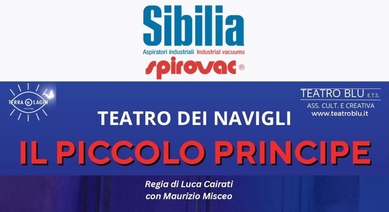 Per il festival “Terra e laghi” – Spettacolo “Il piccolo principe” a Castelletto S. Ticino