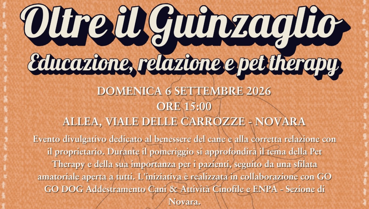 “Oltre il guinzaglio – Educazione, relazione e pet therapy“. L’appuntamento a Novara
