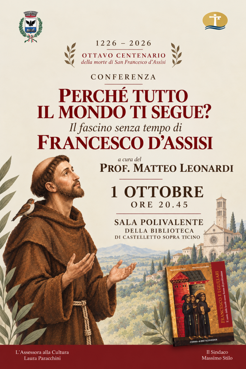 “Perché tutto il mondo ti segue? Il fascino senza tempo di Francesco d’Assisi”: incontro a Castelletto