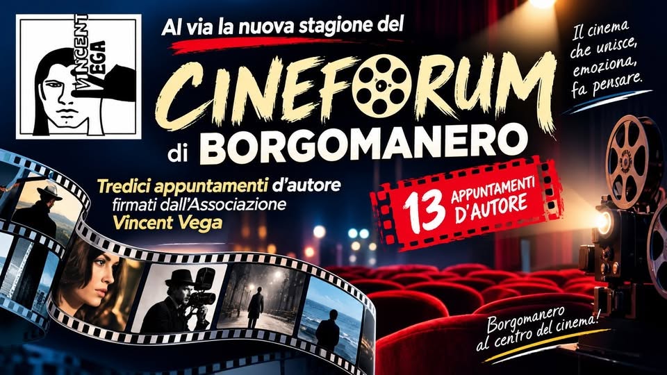 Borgomanero, torna il cinema di qualità: si riparte il 20 ottobre